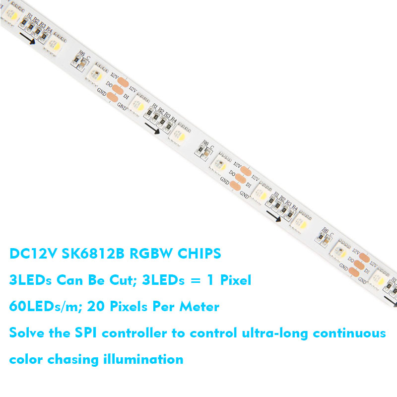 SK6812 RGBW 60LEDS/M DC12V 10MM-Wide Digital Intelligent Addressable LED Strip Lights - 5m/16.4ft per roll SK6812 RGBW 60LEDS/M DC12V 10MM-Wide Digital Intelligent Addressable LED Strip Lights - 5m/16.4ft per roll